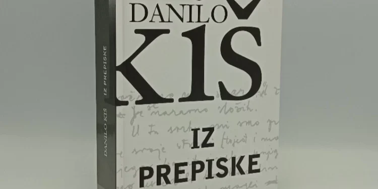 Iz prepiske Danila Kiša