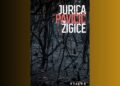 Jurica Pavičić – Žigice